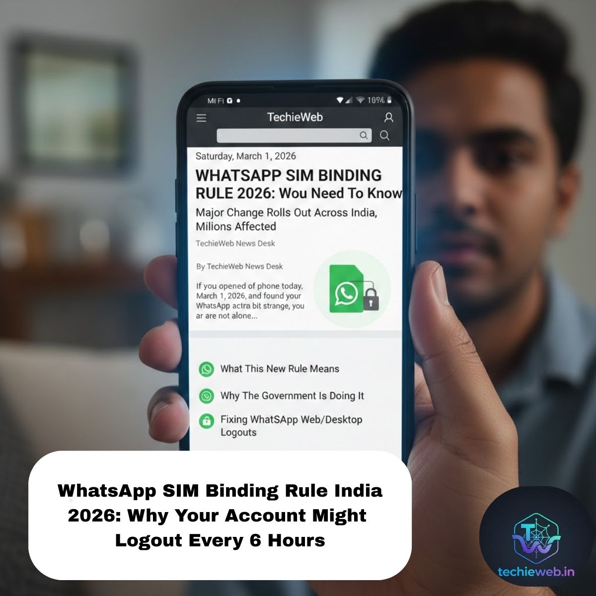 WhatsApp SIM binding rule India 2026